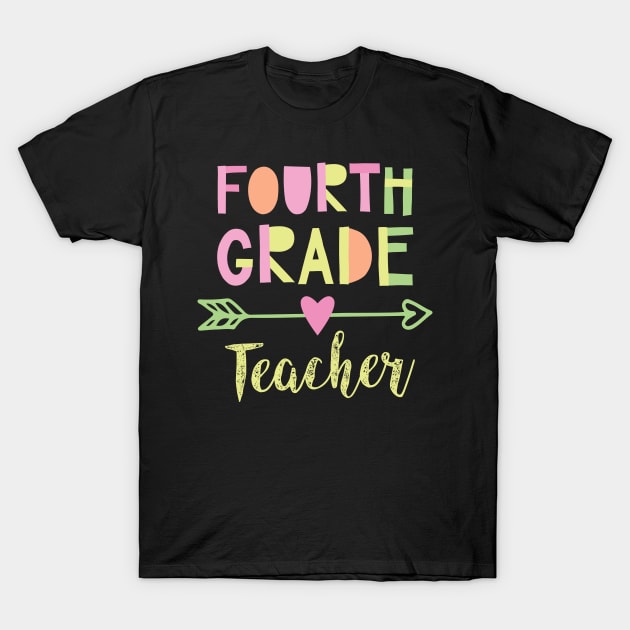 4th Grade Teacher Gift Idea T-Shirt by BetterManufaktur